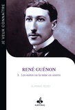 Slimane Rezki - René Guénon - Tome 3, Les suites ou la mise en oeuvre. Le passeur (1886-1951).