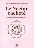 Safiyyu ar-Rahman Al-Mubarakfuri - Le nectar cacheté - Biographie du Prophète, édition rose clair AEC.