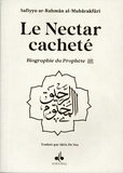 Safiyyu ar-Rahman Al-Mubarakfuri - Le nectar cacheté - Biographie du Prophète Muhammad, édition blanche avec tranche dorée.