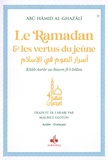 Abû-Hâmid Al-Ghazâlî - Le Ramadan et les vertus du jeune.