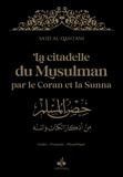 Said Al-qahtani - La Citadelle du Musulman par le Coran et la Sunna - Noir.