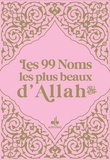  Albouraq - Les 99 noms les plus beaux d'Allah - Rose.