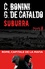 Carlo Bonini et Giancarlo De Cataldo - Suburra Tome 1 : Suburra.