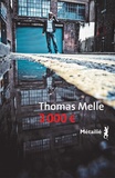 Thomas Melle - 3000 euros.