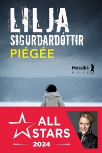 Lilja Sigurdardóttir - Reykjavik noir Tome 1 : Piégée.