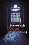 Sherko Fatah - Otages.