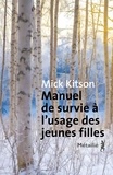 Mick Kitson - Manuel de survie à l'usage des jeunes filles.