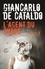 Giancarlo De Cataldo - L'agent du chaos.