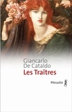 Giancarlo De Cataldo - Les Traîtres.