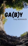 Tony Bonnaud - Ga(b)y.