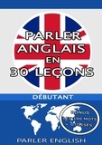 Christophe Philippon - Parler Anglais en 30 Leçons.