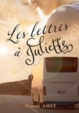 Ninon Amey - Les lettres à Juliette.