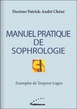 Patrick-André Chéné - Manuel pratique de sophrologie.