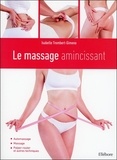 Isabelle Trombert-Gimeno - Le massage amincissant.