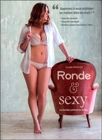 Louise Marinos - Ronde et sexy - Les hommes préfèrent les formes.