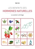 Najet Armor - Les bienfaits des hormones naturelles - La solution anti-âge.