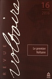 Laurence Macé - Revue Voltaire N° 16/2016 : Le premier Voltaire.