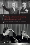 Laurence Baratier-Negri - Valéry Giscard d'Estaing & le Royaume-Uni - Le couple franco-britannique sur la scène internationale de 1974 à 1981.