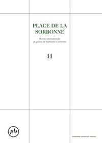 Laurent Fourcaut - Place de la Sorbonne N° 11, février 2022 : .