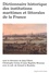 Jörg Ulbert et Christophe Cérino - Dictionnaire historique des institutions maritimes et littorales de la France.