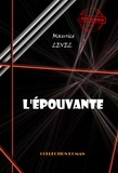 Maurice Level - L'Epouvante [édition intégrale revue et mise à jour].