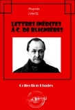 Auguste Comte - Lettres inédites à C. de Blignières [édition intégrale revue et mise à jour].