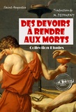 Saint Augustin et M. Defourny - Des devoirs à rendre aux morts [édition intégrale revue et mise à jour].