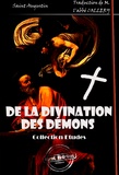 Saint Augustin et M. Collery - De la divination des démons [édition intégrale revue et mise à jour].