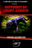  Collectif - Histoires de Loups-Garous - Contes québécois.