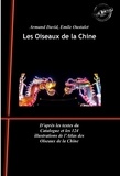 M. Arnoul et Armand David - Les Oiseaux de la Chine. Avec 124 planches peintes à la main. [Nouv. éd. revue et mise à jour]..