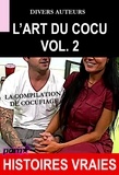 Divers Auteurs - L’Art du Cocu Vol.2 – La compilation du cocufiage [Histoires Vraies].