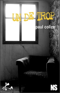 Paul Colize - Un de trop.