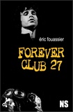 Eric Fouassier - Forever Club 27.