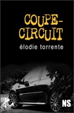 Elodie Torrente - Coupe-circuit.