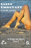 Claude Soloy - Sable émouvant.