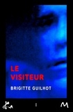Brigitte Guilhot - Le visiteur.