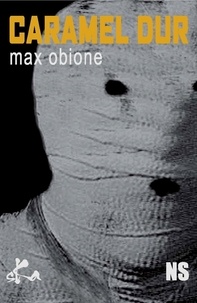 Max Obione - Caramel dur.