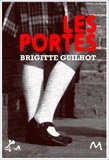 Brigitte Guilhot - Les Portes.