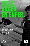 Sébastien Gehan - Deux Anges en enfer.