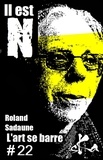 Roland Sadaune - L'art se barre.
