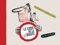 Vincent Malone et Vincent Boudgourd - Le code de la déroute.