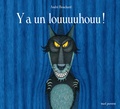 André Bouchard - Y a un louuuuhouu !.