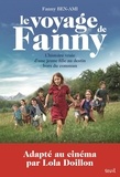 Fanny Ben-Ami - Le voyage de Fanny - Suivi de Les enfants juifs au coeur de la guerre.