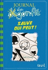 Jeff Kinney - Journal d'un dégonflé Tome 12 : Sauve qui peut !.