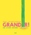  Pavel et Roland Garrigue - Grandir ! - Un livre animé.
