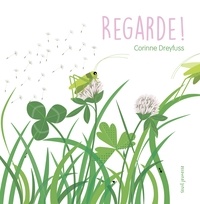 Corinne Dreyfuss - Regarde !.