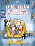 Clotilde Perrin - Benshi présente le meilleur du cinéma pour les enfants. Les films incontournables à montrer aux 3-6 - Les films incontournables à montrer aux 3-6 ans.