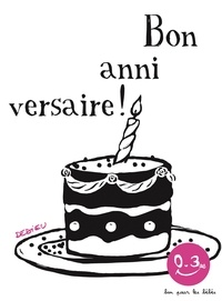 Thierry Dedieu - Bon anniversaire !.