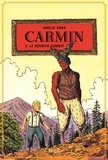 Amélie Sarn - Carmin, le garçon au pied-sabot Tome 3 : Le Dernier Combat.