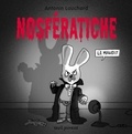 Antonin Louchard - Nosferatiche - Le maudit.